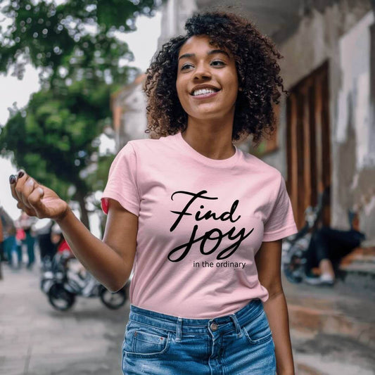 Find The Joy in Ordinary Baby Pink T - Shirt - Acquires