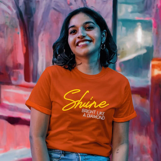 Shine Like a Bright Diamond Orange T - Shirt - Acquires